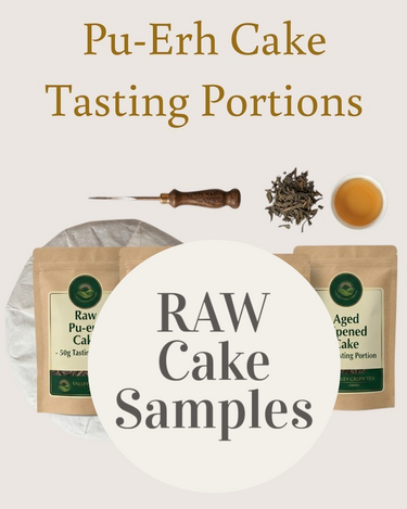 Pu-erh Full Cake Samples -50g Tasting Portions (Raw)